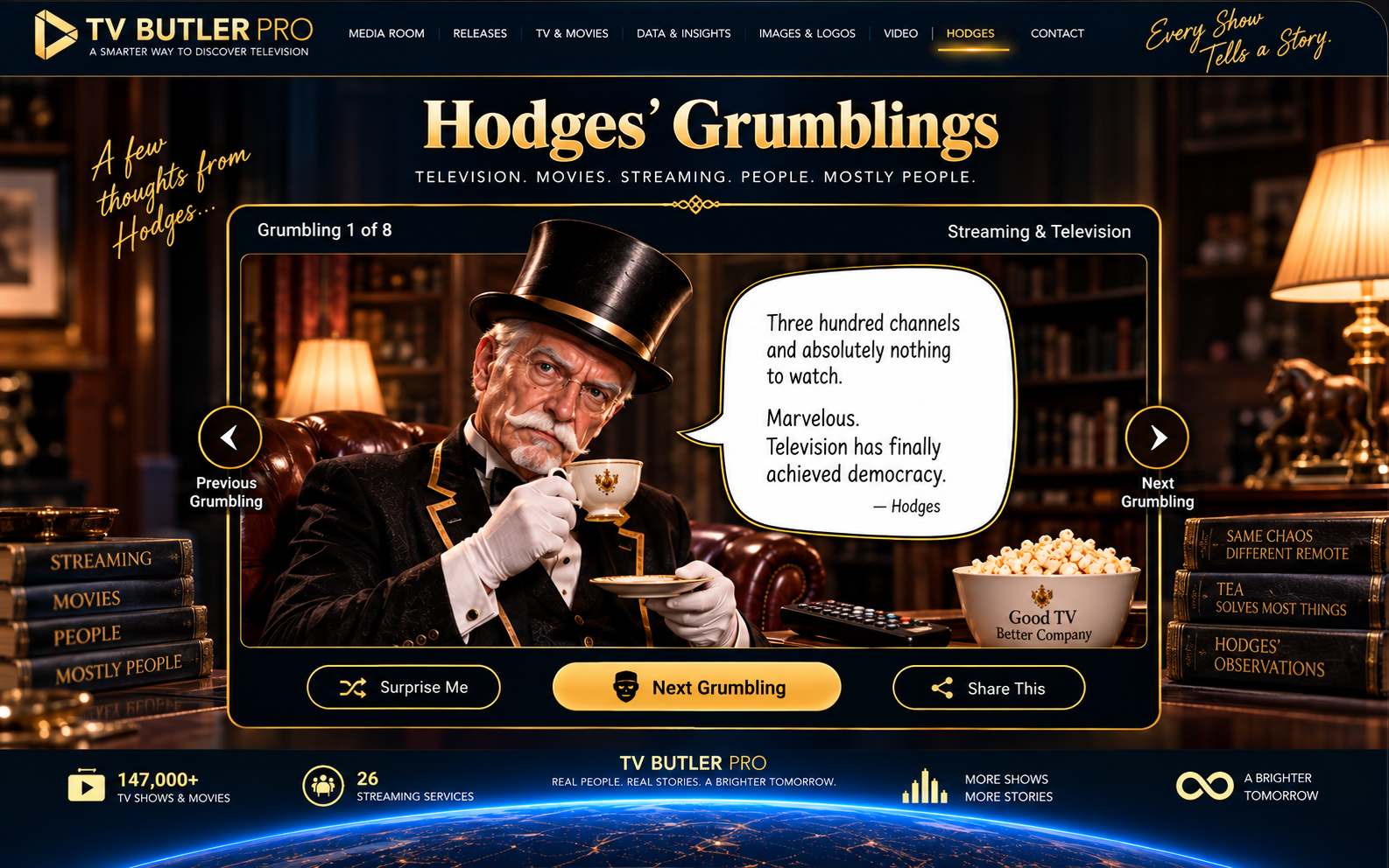 Hodges' Grumblings — TV Butler Pro Media Room